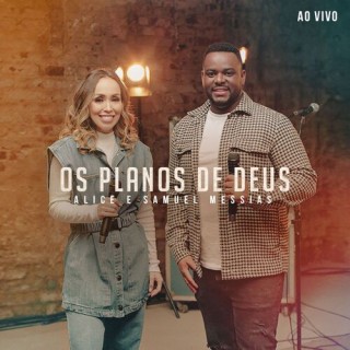 OS PLANOS DE DEUS